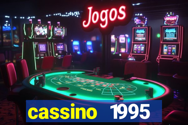 cassino 1995 dublado online